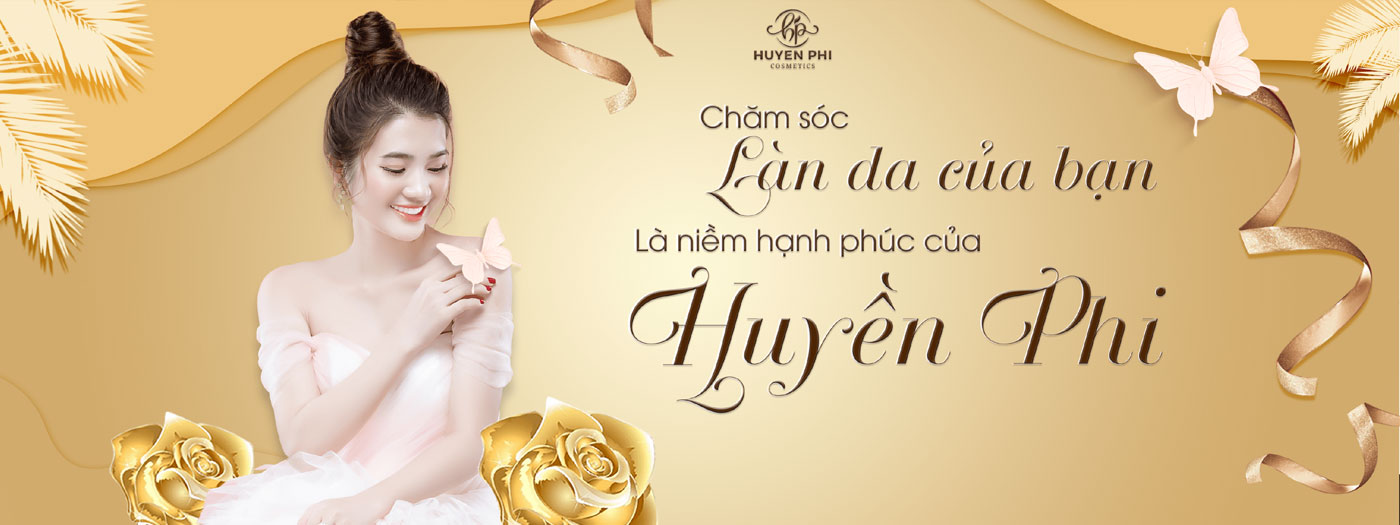 Huyền Phi Cosmetics Mỹ Phẩm Thiên Nhiên Mỹ Phẩm Huyền Phi